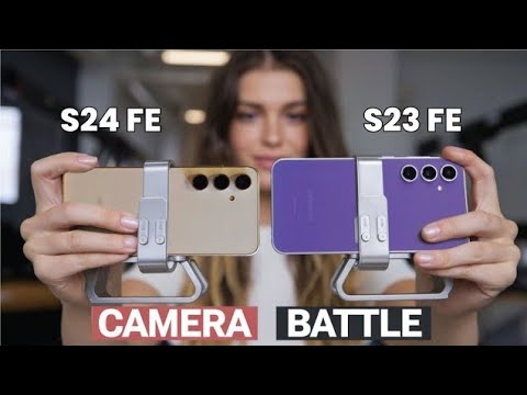 Samsung Galaxy S24 FE VS Samsung Galaxy S23 FE | The Ultimate Camera Test!