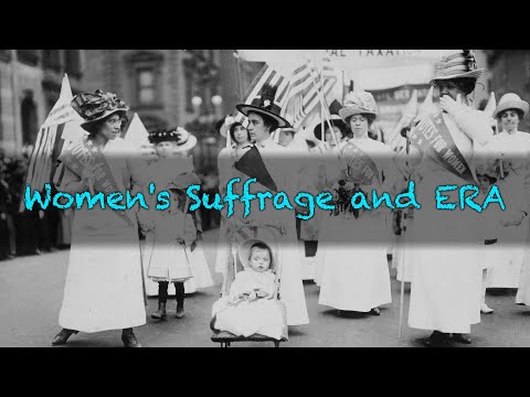 Women's Suffrage and ERA