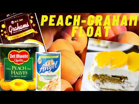 3 Ingredients Only Dessert Recipe | Peach Graham Float Recipe | Easy Dessert Recipe