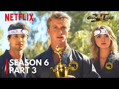 Cobra Kai Season 6 Part 3 Is About To Change EVERYTHING!