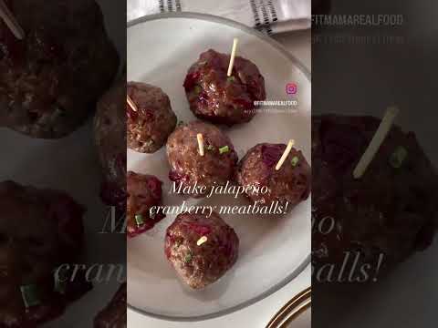 LEFTOVER CRANBERRY SAUCE BEEF JALAPEÑO MEATBALLS