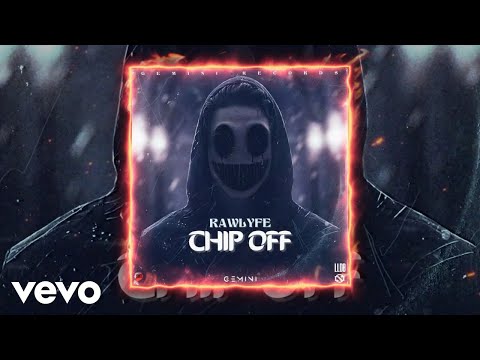 Rawlyfe - Chip Off