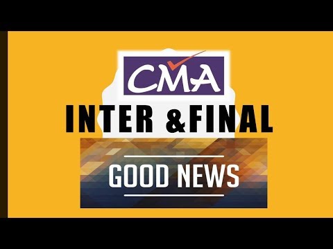 🔥Good News- CMA Inter & Final 😀☺️🔥