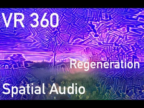 Regeneration VR Meditation 432hz Mindful Moment - VR 180