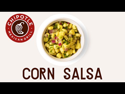 Chipotle's Official Corn Salsa Recipe! Super Quick & Easy!