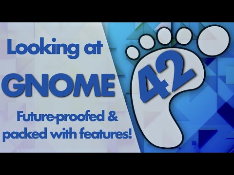 GNOME 42: What's New | Tons of amazing features and future-proofing