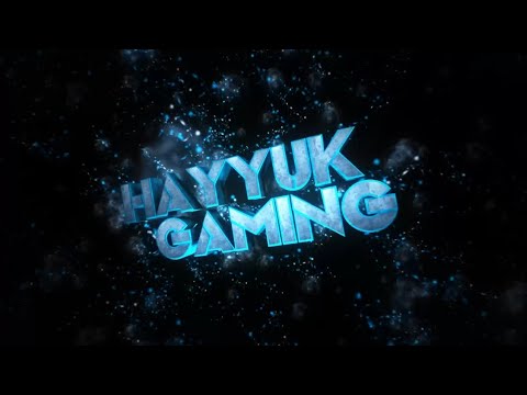 WELCOME TO MY CHANNEL HAYYUK GAMING