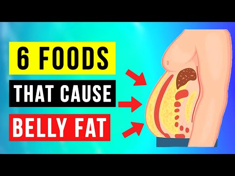 AVOID These 6 Foods That Cause Abdominal Fat (Visceral Fat)