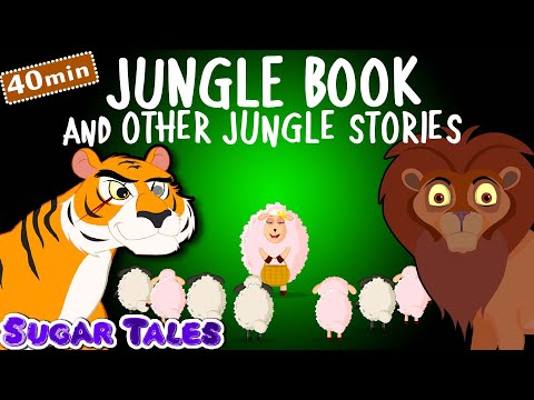 JUNGLE BOOK AND OTHER JUNGLE STORIES (40 min) || SUGARTALES IN ENGLISH