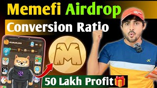 $MEMEFI Airdrop Final STEPS✔️! Memefi Airdrop Conversion Ratio || Memefi Coin Allocation New Update