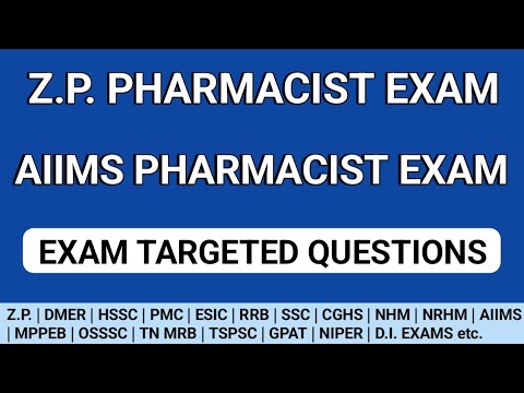 Pharmacist exam preparation | AIIMS Pharmacist exam preparation | Z.P. Pharmacist exam preparation