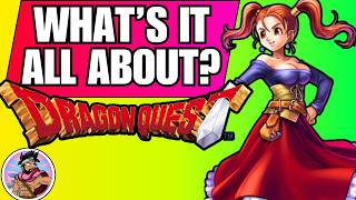 What Is Dragon Quest All About? Where Do I Start?!