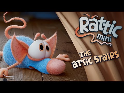 Rattic Mini – The Attic Stairs | Funny Cartoons For Kids