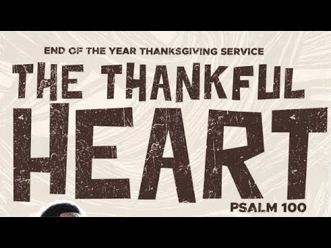 END OF THE YEAR THANKSGIVING SERVICE | 24TH NOVEMBER, 2024