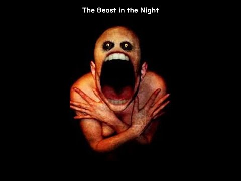 【CreepyPasta】The Beast in the Night(夜の獣)【海外の都市伝説】