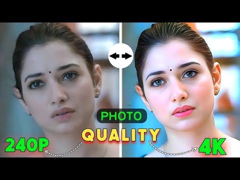 Photo ki Quality kaise Badhaye 2024 | How To Increase Photo Quality In Mobile|Photo Quality Increase