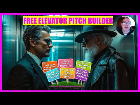 Free Elevator Pitch Builder - Link below