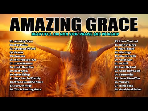 GOODNESS OF GOD, AMAZING GRACE🙏 Hillsong Worship Christian Worship Songs 2024🙏Morning Worship Songs