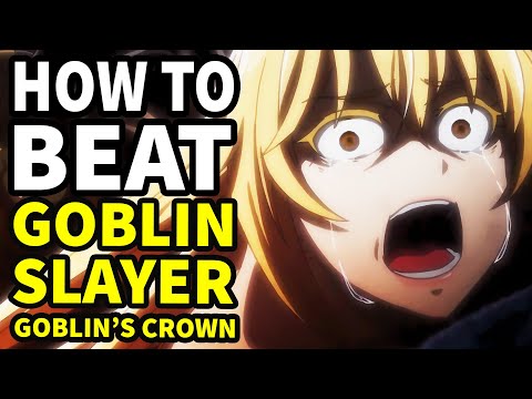 How to beat the GOBLIN PALADIN in "Goblin Slayer: Goblin's Crown"