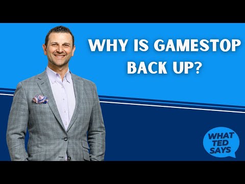 Why is Gamestop Stock Back Up?