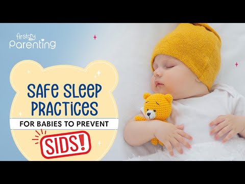 Safe Sleep Practices for Babies to Prevent SIDS | Sudden Infant Death Syndrome (SIDS)