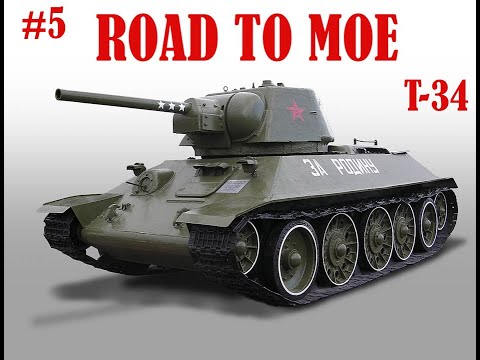 Road to MoE - T-34 #5 3rd MoE is Here! Malinovka / Campinovka