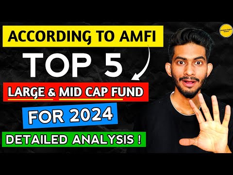 5 Top-Performing Large & Mid Cap Funds For Long Term Investors 🤑|Best Mutual Funds For 2024