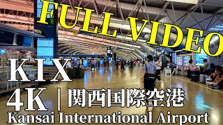 関西国際空港(KIX) フルVIDEO  4K Walking