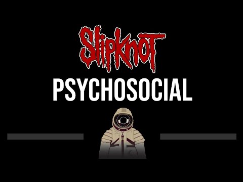 Slipknot • Psychosocial (CC) (Upgraded Video) 🎤 [Karaoke] [Instrumental]