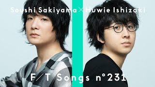 Soushi Sakiyama and Huwie Ishizaki – Kokuhaku / THE FIRST TAKE