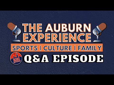 LIVE | The Auburn Experience Q&A: First Game Weekend and Cal Fan Recommendations