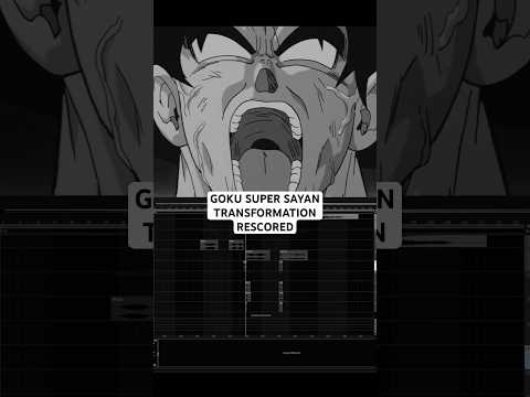 Goku Super Sayan transformation RESCORED #electronicmusic #ambientmusic #ableton #abletonlive