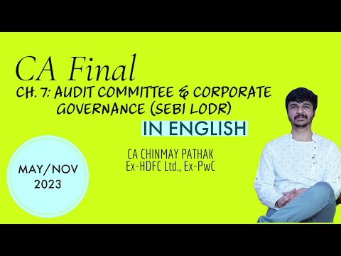 CA Final Audit Committee & Corporate Governance (SEBI LODR) in English for May/Nov 2023 #ca #cafinal