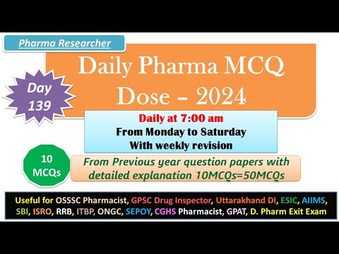 Day 139 Daily Pharma MCQ Dose Series 2024 II 10 MCQs II #exitexam #pharmacist #druginspector #dsssb