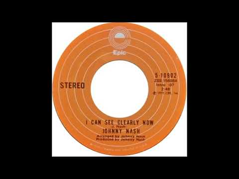 Johnny Nash - I Can See Clearly Now (1972)