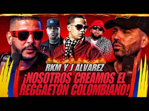 J ALVAREZ Y RKM “LA HISTORIA DEL REGGAETON COLOMBIANO”