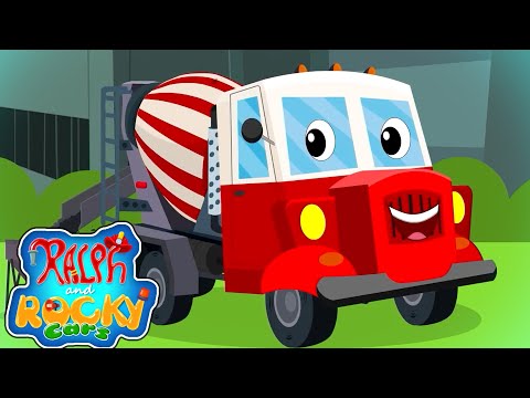 Cement Mixer Truck | Cartoon Songs For Children | Nursery Rhymes and Baby Songs With Ralph and Rocky