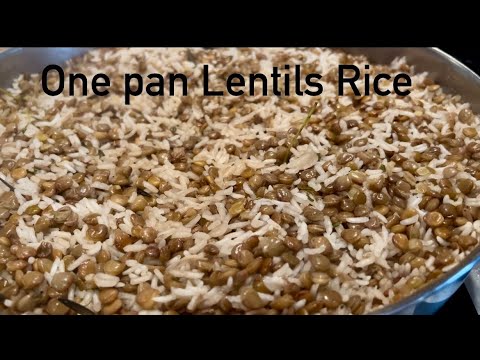 Easy & Tasteful One Pan Lentils Rice Recipe | Plant based Recipe | Lentils Recipe