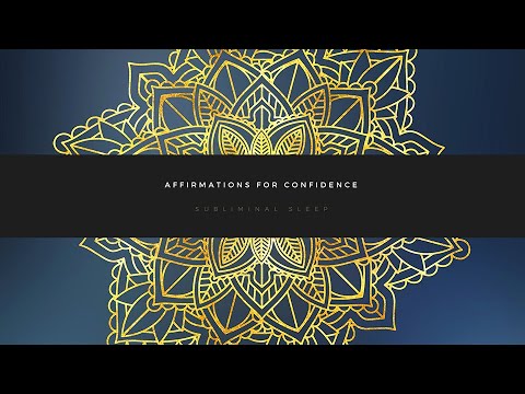 Affirmations for confidence -  - ♫ Subliminal Sleep ♪ ☾