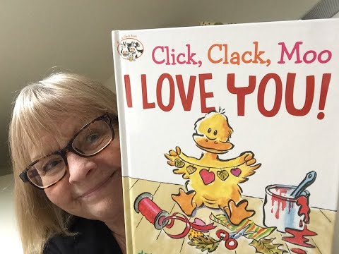 Click, Clack, Moo - I Love You!