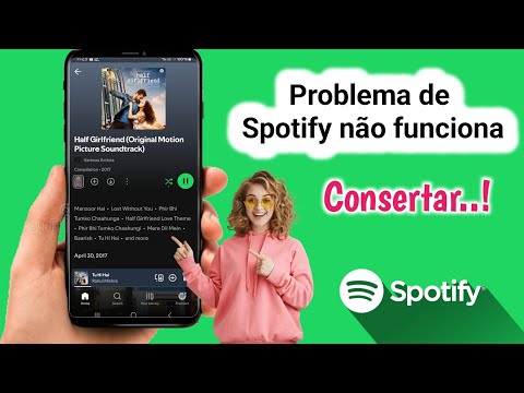 Como consertar o aplicativo Spotify que não funciona e resolver problemas de login