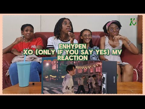 #ENHYPEN 'XO (Only If You Say Yes)' MV REACTION