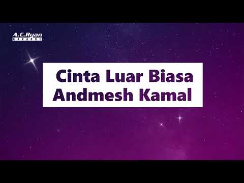 Andmesh Kamal - Cinta Luar Biasa (Karaoke Version)