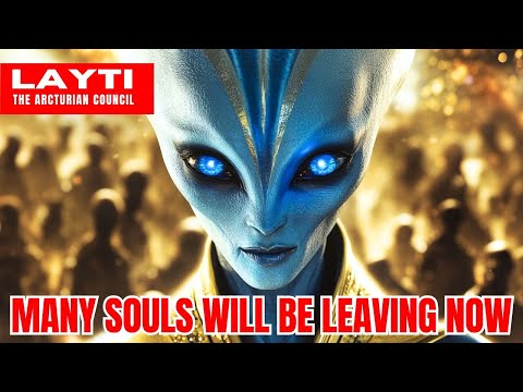 "This Is All Part Of The Plan..." | The Arcturians - LAAYTI