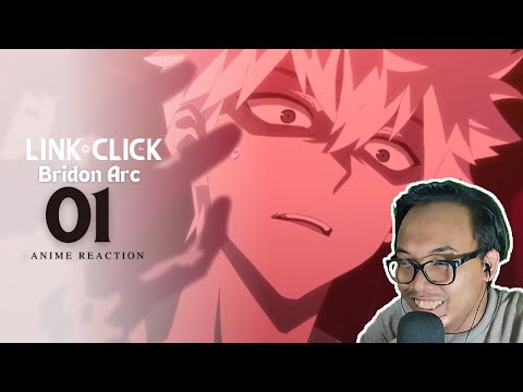 PREQUEL TENTANG LU GUANG?! - Link Click: Bridon Arc EPISODE 1 REACTION INDONESIA