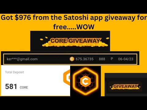 WIN $888 IN SATOSHI CORE GIVEAWAY/FREE TO PARTICIPATE/WITHDRAWAL IS ASSURED/ #core #bitcoin #crypto