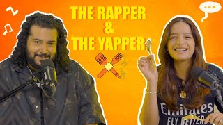 The Rapper & The Yapper | Ep. 1 | DISH & THAT | Lisa Mishra & Shah Rule