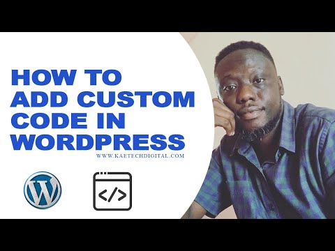 How to Add Custom code to WordPress Website  (html, CSS, php)