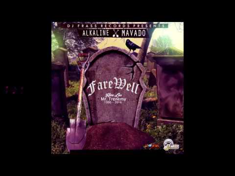 Alkaline & Mavado - FareWell