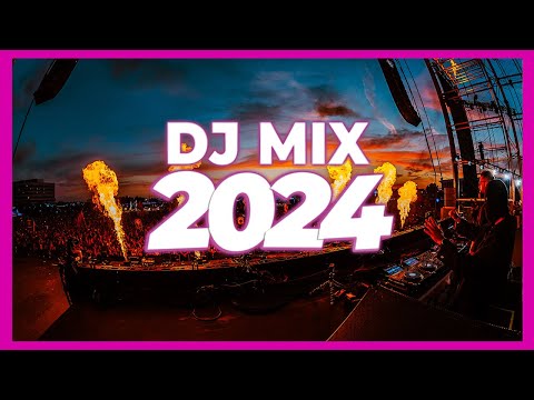 DJ MIX 2024 - Mashups & Remixes of Popular Songs 2024 | DJ Remix Dance Songs Club Music Mix 2024